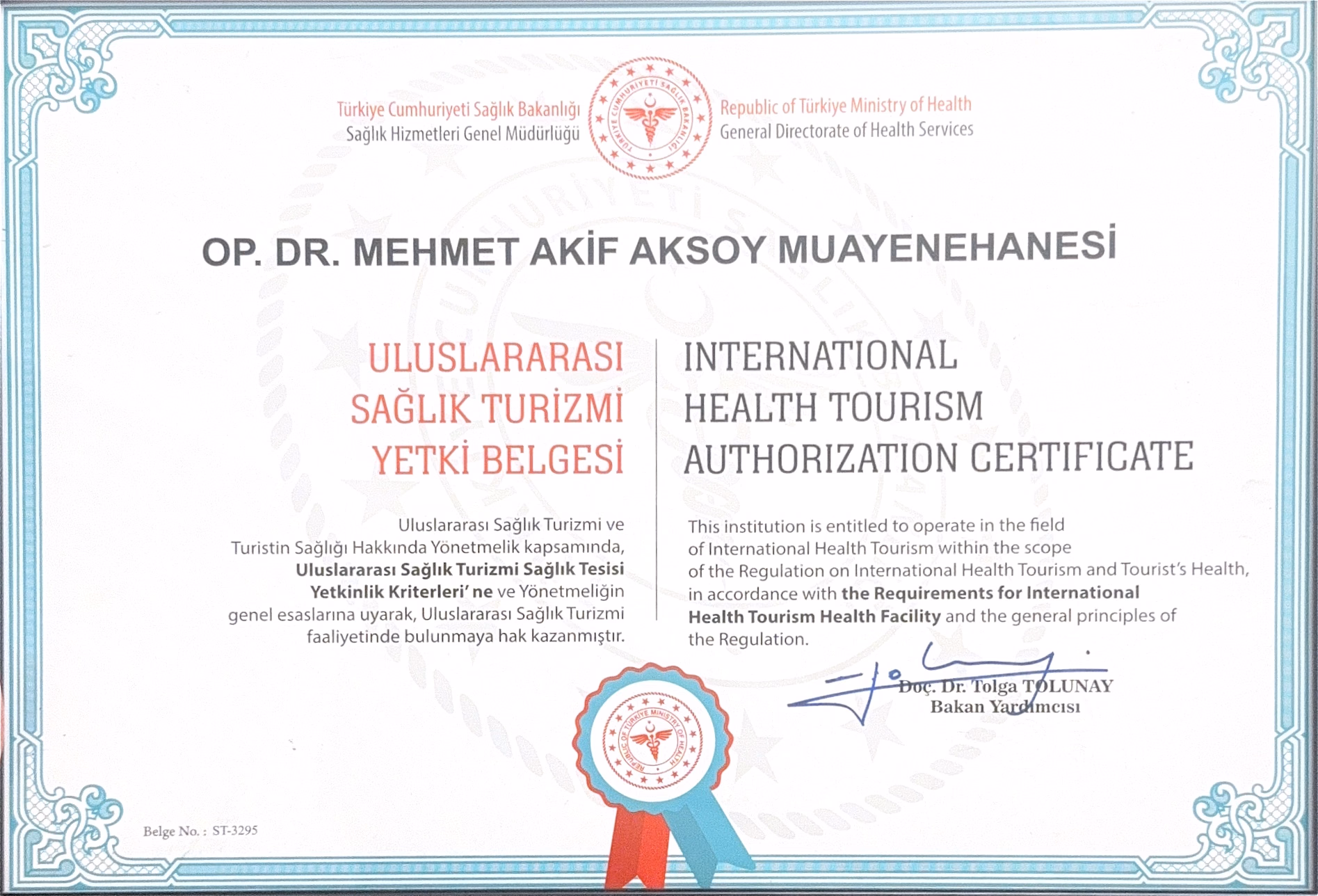 T.C. Sağlık Bakanlığı Uluslararası Sağlık Turizmi Yetki Belgesi — Op. Dr. Mehmet Akif Aksoy Muayenehanesi